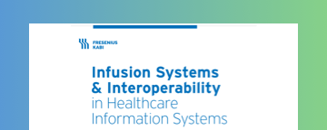 Infusion Systems & Interoperability in Healthcare Information Systems